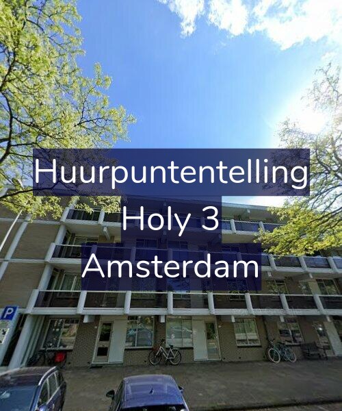 Foto gevel Huurpuntentelling voor Holy 3, Amsterdam