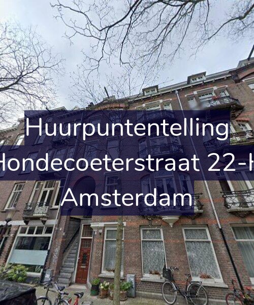 Foto gevel Huurpuntentelling voor Hondecoeterstraat 22-H, Amsterdam