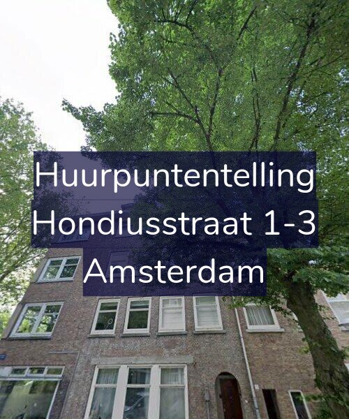 Foto gevel Huurpuntentelling voor Hondiusstraat 1-3, Amsterdam