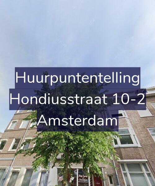 Foto gevel Huurpuntentelling voor Hondiusstraat 10-2, Amsterdam