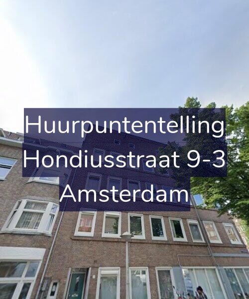 Foto gevel Huurpuntentelling voor Hondiusstraat 9-3, Amsterdam