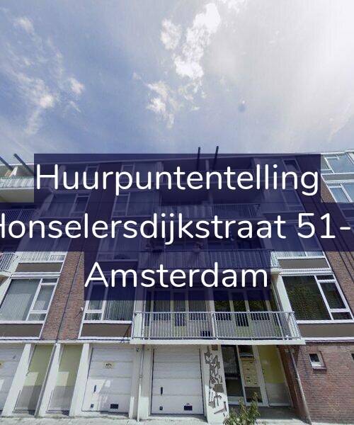 Foto gevel Huurpuntentelling voor Honselersdijkstraat 51-4, Amsterdam