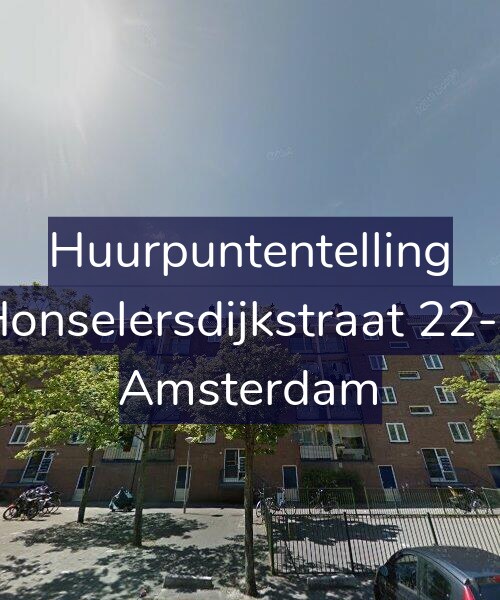 Foto gevel Huurpuntentelling voor Honselersdijkstraat 22-1, Amsterdam
