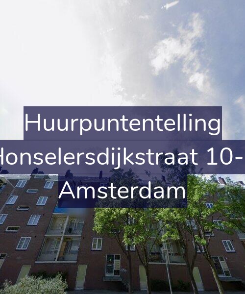 Foto gevel Huurpuntentelling voor Honselersdijkstraat 10-3, Amsterdam