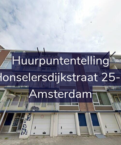 Foto gevel Huurpuntentelling voor Honselersdijkstraat 25-4, Amsterdam