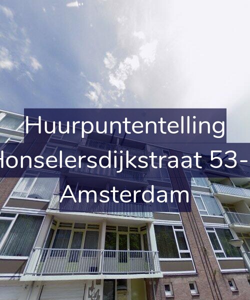 Foto gevel Huurpuntentelling voor Honselersdijkstraat 53-2, Amsterdam