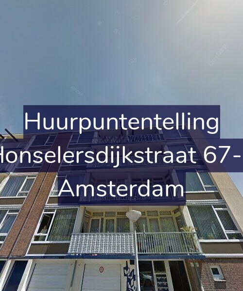 Foto gevel Huurpuntentelling voor Honselersdijkstraat 67-3, Amsterdam