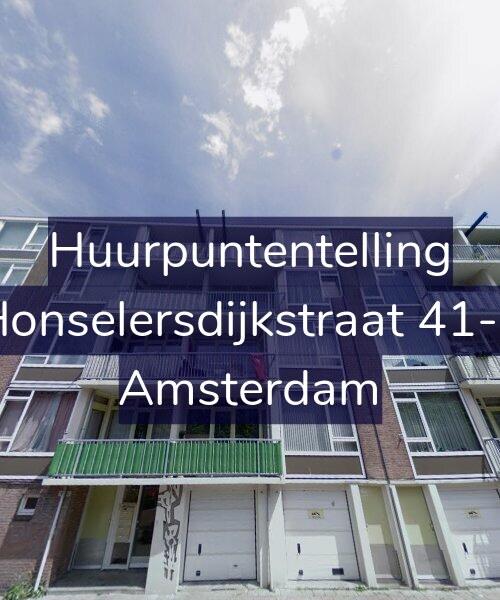 Foto gevel Huurpuntentelling voor Honselersdijkstraat 41-1, Amsterdam