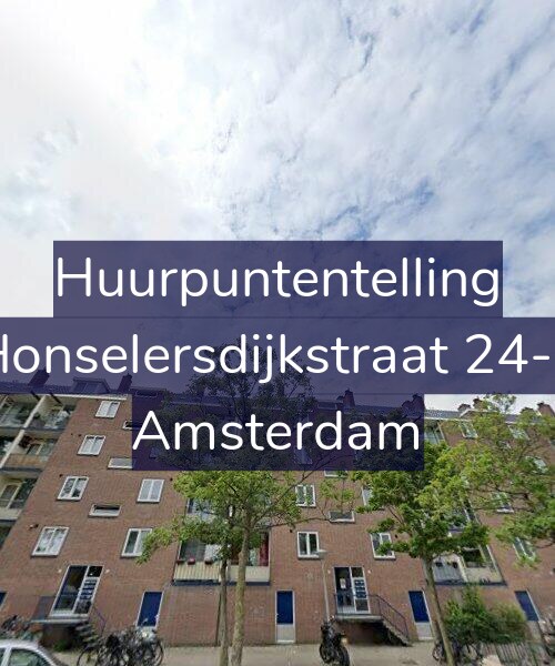 Foto gevel Huurpuntentelling voor Honselersdijkstraat 24-3, Amsterdam
