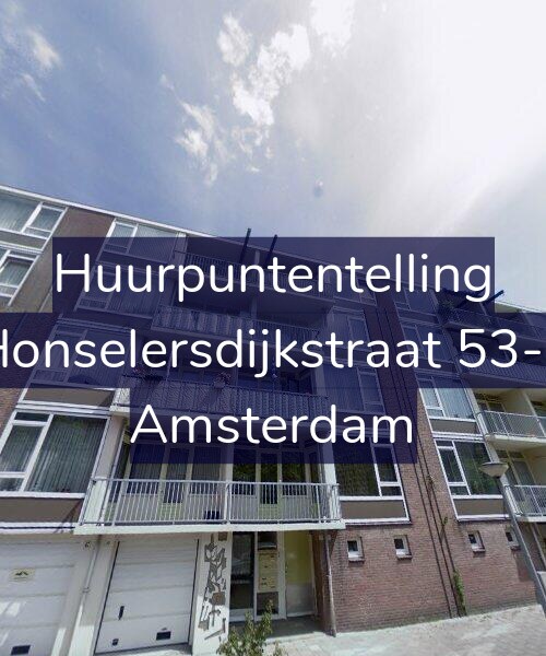 Foto gevel Huurpuntentelling voor Honselersdijkstraat 53-4, Amsterdam