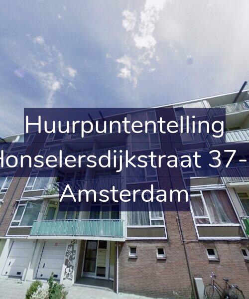 Foto gevel Huurpuntentelling voor Honselersdijkstraat 37-1, Amsterdam