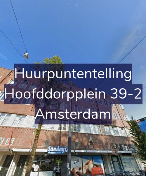 Foto gevel Huurpuntentelling voor Hoofddorpplein 39-2, Amsterdam