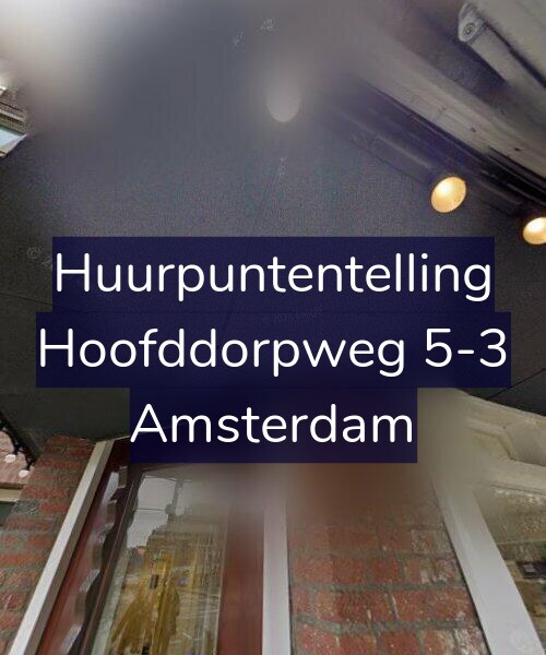 Foto gevel Huurpuntentelling voor Hoofddorpweg 5-3, Amsterdam