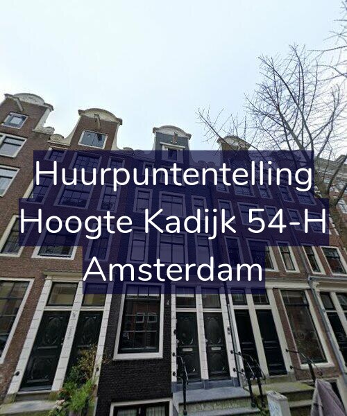 Foto gevel Huurpuntentelling voor Hoogte Kadijk 54-H, Amsterdam