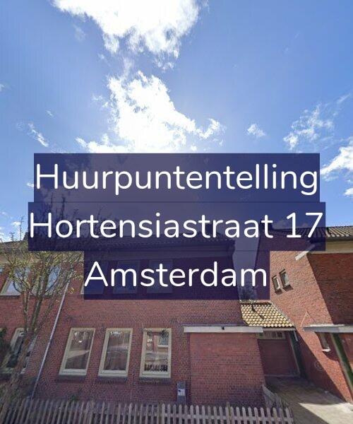 Foto gevel Huurpuntentelling voor Hortensiastraat 17, Amsterdam