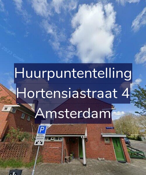 Foto gevel Huurpuntentelling voor Hortensiastraat 4, Amsterdam