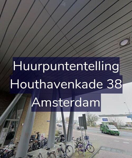 Foto gevel Huurpuntentelling voor Houthavenkade 38, Amsterdam