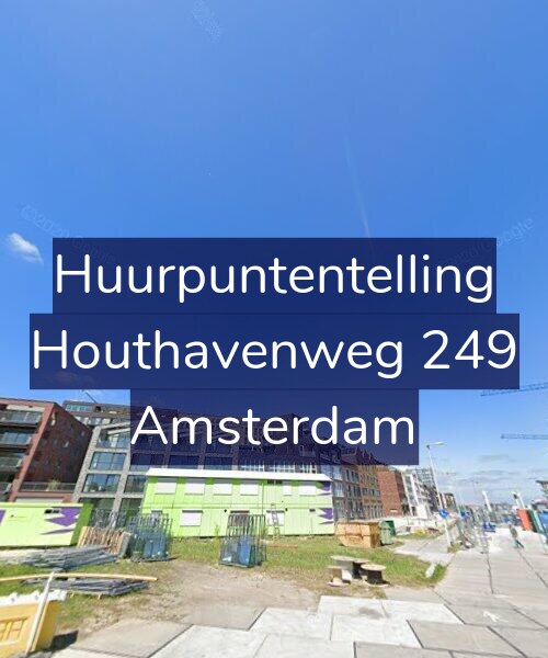 Foto gevel Huurpuntentelling voor Houthavenweg 249, Amsterdam