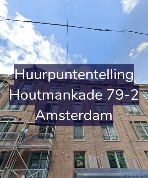 Foto gevel Huurpuntentelling voor Houtmankade 79-2, Amsterdam