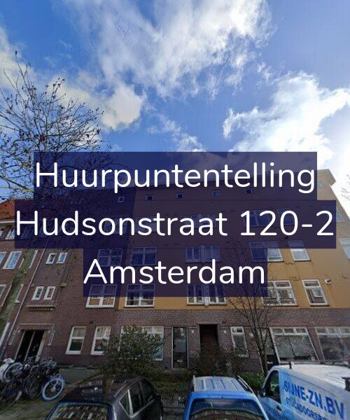 Foto gevel Huurpuntentelling voor Hudsonstraat 120-2, Amsterdam