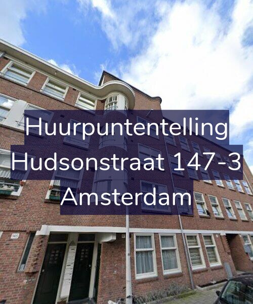 Foto gevel Huurpuntentelling voor Hudsonstraat 147-3, Amsterdam