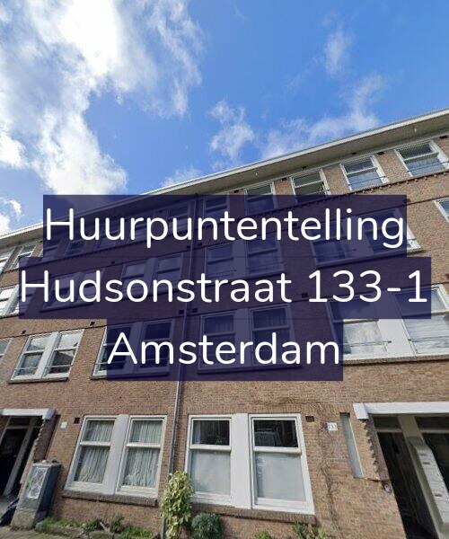 Foto gevel Huurpuntentelling voor Hudsonstraat 133-1, Amsterdam