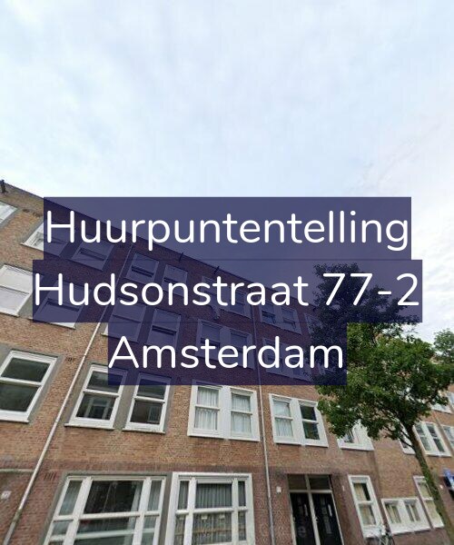 Foto gevel Huurpuntentelling voor Hudsonstraat 77-2, Amsterdam