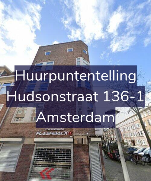 Foto gevel Huurpuntentelling voor Hudsonstraat 136-1, Amsterdam