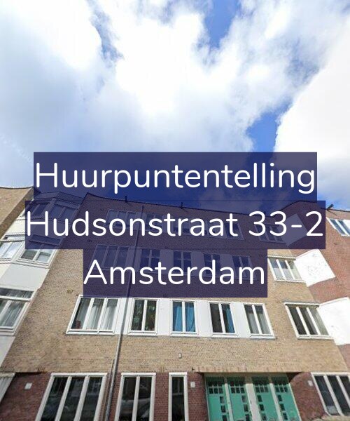 Foto gevel Huurpuntentelling voor Hudsonstraat 33-2, Amsterdam