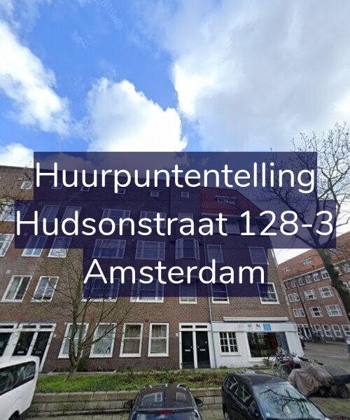 Foto gevel Huurpuntentelling voor Hudsonstraat 128-3, Amsterdam