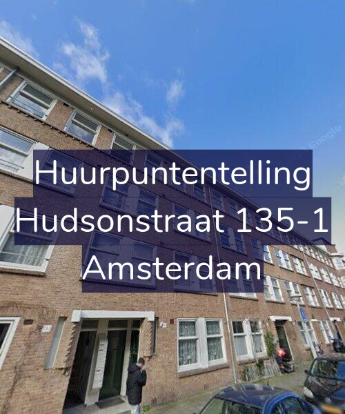 Foto gevel Huurpuntentelling voor Hudsonstraat 135-1, Amsterdam