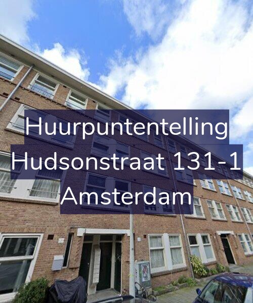 Foto gevel Huurpuntentelling voor Hudsonstraat 131-1, Amsterdam