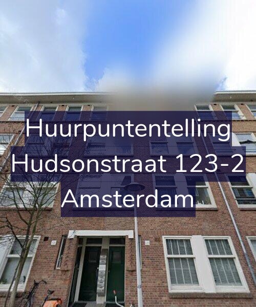 Foto gevel Huurpuntentelling voor Hudsonstraat 123-2, Amsterdam