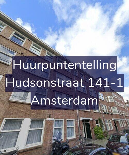 Foto gevel Huurpuntentelling voor Hudsonstraat 141-1, Amsterdam