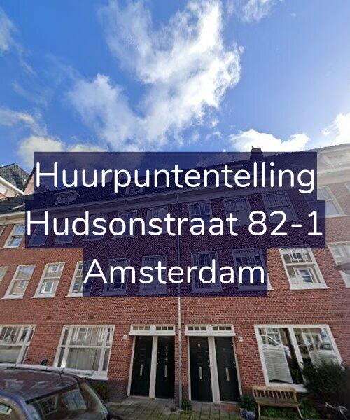 Foto gevel Huurpuntentelling voor Hudsonstraat 82-1, Amsterdam