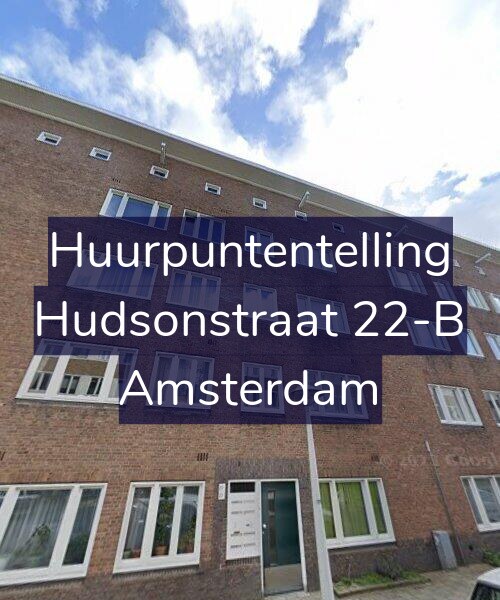 Foto gevel Huurpuntentelling voor Hudsonstraat 22-B, Amsterdam
