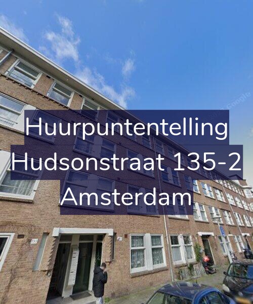 Foto gevel Huurpuntentelling voor Hudsonstraat 135-2, Amsterdam