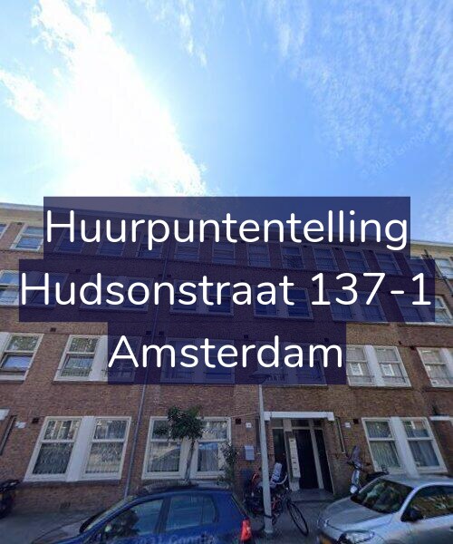 Foto gevel Huurpuntentelling voor Hudsonstraat 137-1, Amsterdam