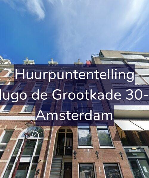Foto gevel Huurpuntentelling voor Hugo de Grootkade 30-3, Amsterdam