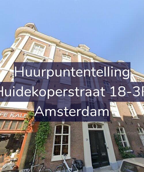 Foto gevel Huurpuntentelling voor Huidekoperstraat 18-3R, Amsterdam