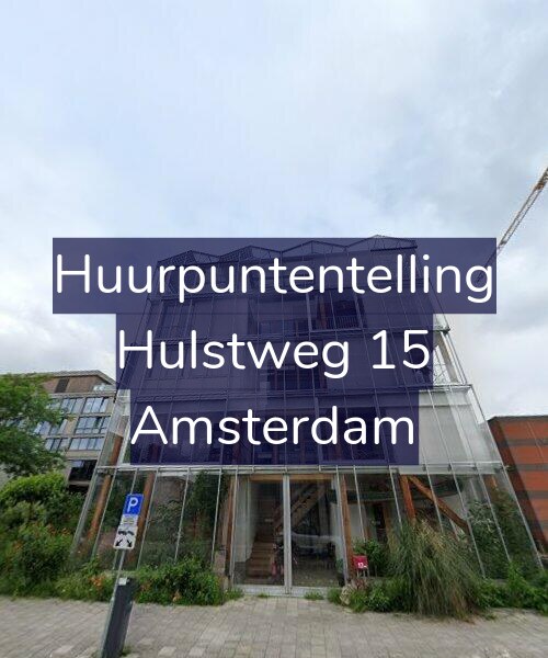 Foto gevel Huurpuntentelling voor Hulstweg 15, Amsterdam