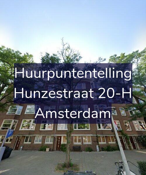Foto gevel Huurpuntentelling voor Hunzestraat 20-H, Amsterdam