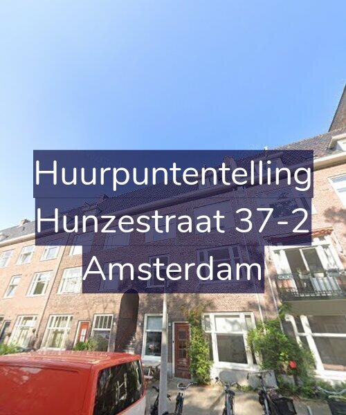 Foto gevel Huurpuntentelling voor Hunzestraat 37-2, Amsterdam