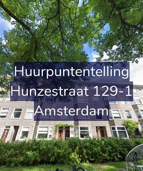Foto gevel Huurpuntentelling voor Hunzestraat 129-1, Amsterdam