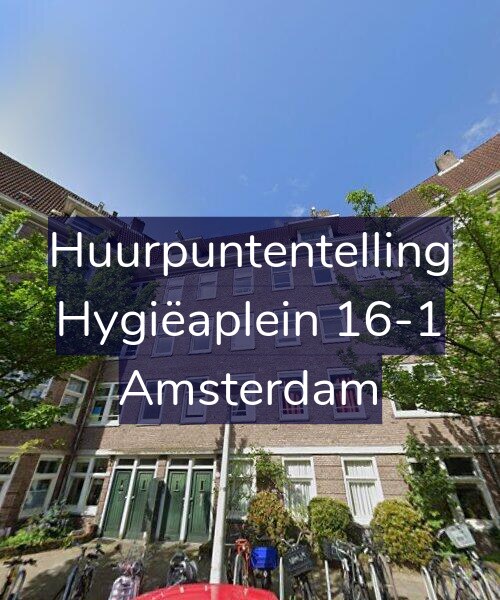 Foto gevel Huurpuntentelling voor Hygiëaplein 16-1, Amsterdam