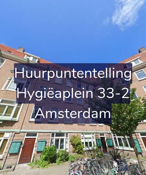 Foto gevel Huurpuntentelling voor Hygiëaplein 33-2, Amsterdam