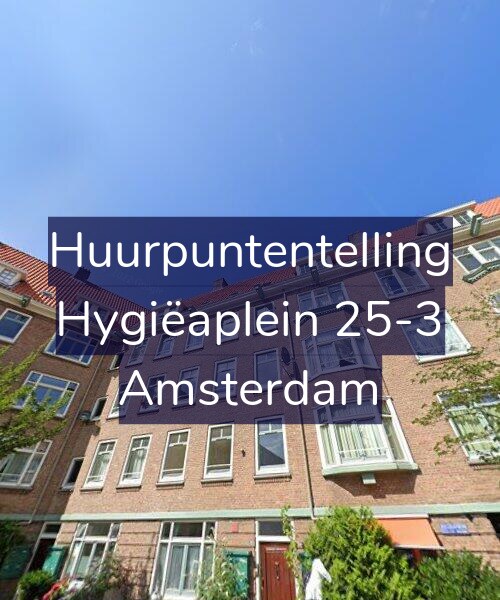Foto gevel Huurpuntentelling voor Hygiëaplein 25-3, Amsterdam