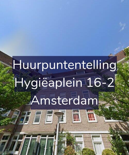 Foto gevel Huurpuntentelling voor Hygiëaplein 16-2, Amsterdam