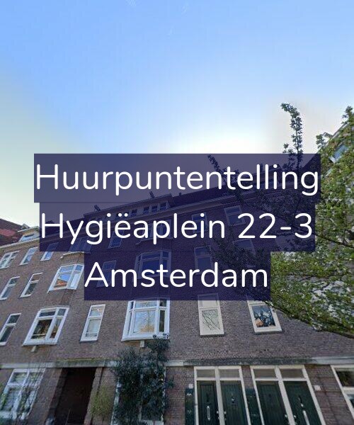 Foto gevel Huurpuntentelling voor Hygiëaplein 22-3, Amsterdam