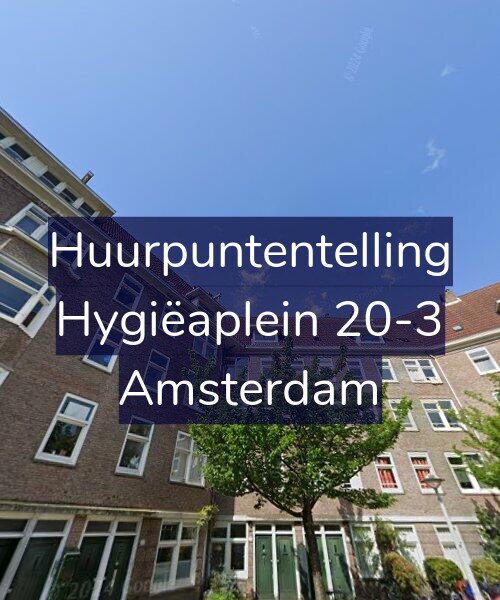 Foto gevel Huurpuntentelling voor Hygiëaplein 20-3, Amsterdam